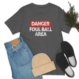 Danger: Foul Ball Area