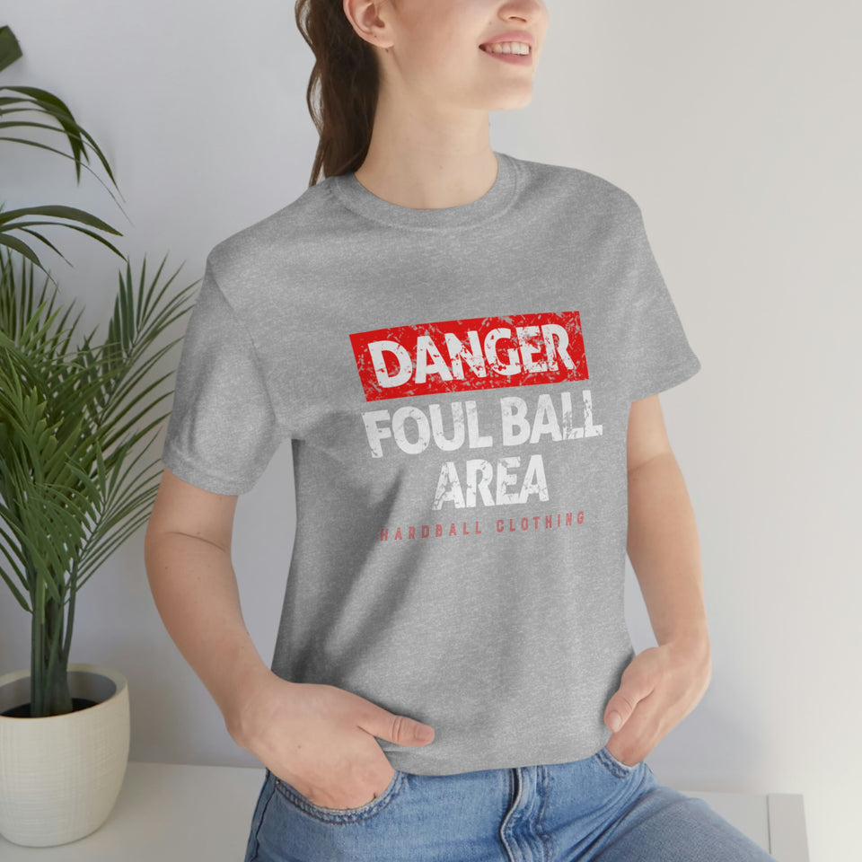 Danger: Foul Ball Area