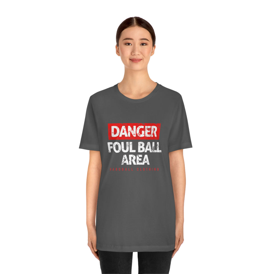 Danger: Foul Ball Area