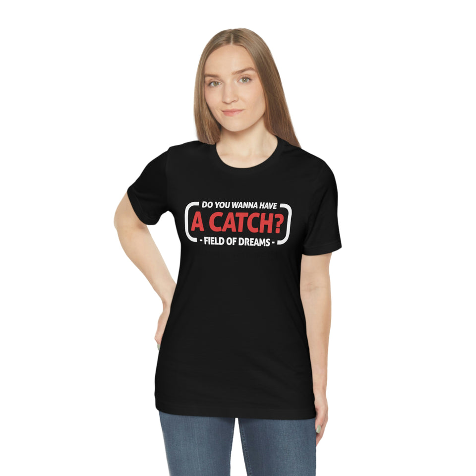 Wanna Have A Catch?