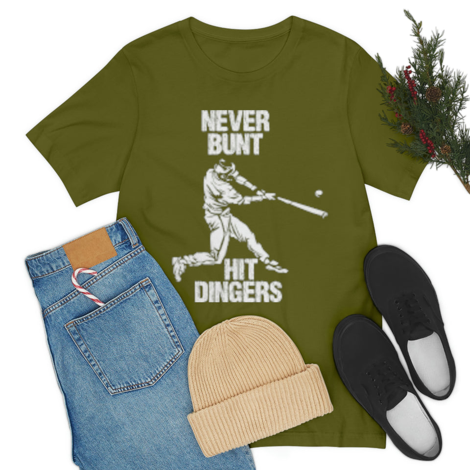 Never Bunt - Hit Dingers T-Shirt