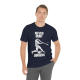 Never Bunt - Hit Dingers T-Shirt