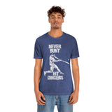 Never Bunt - Hit Dingers T-Shirt