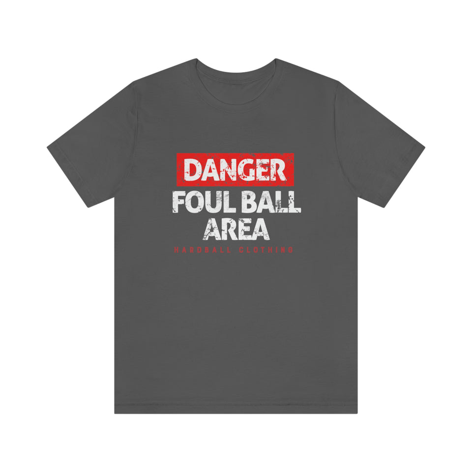 Danger: Foul Ball Area