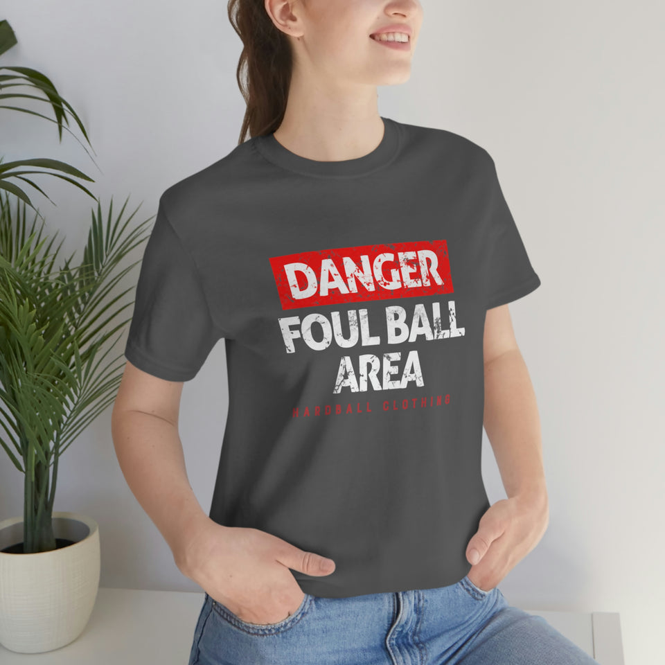 Danger: Foul Ball Area