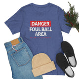 Danger: Foul Ball Area