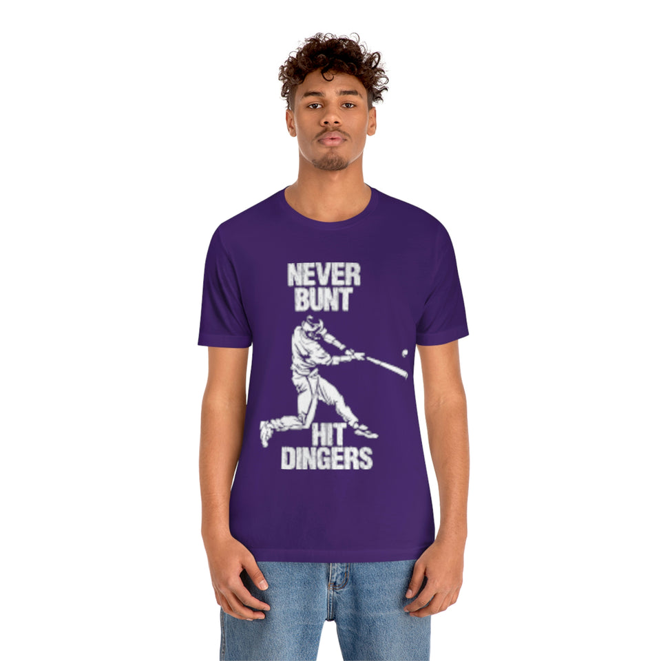 Never Bunt - Hit Dingers T-Shirt